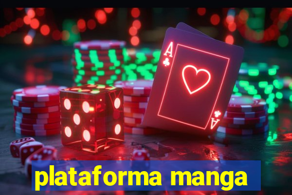 plataforma manga